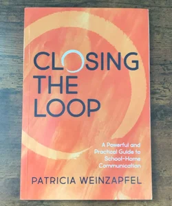 Closing the Loop