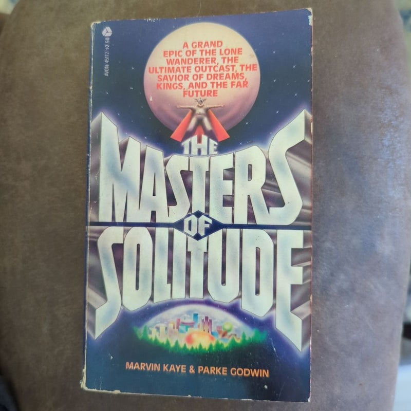 The Masters of Solitude 