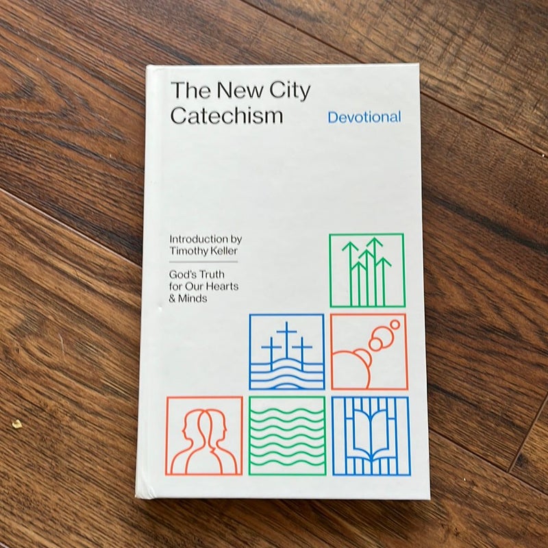 The New City Catechism Devotional