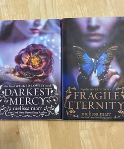 Darkest Mercy & Fragile Eternity