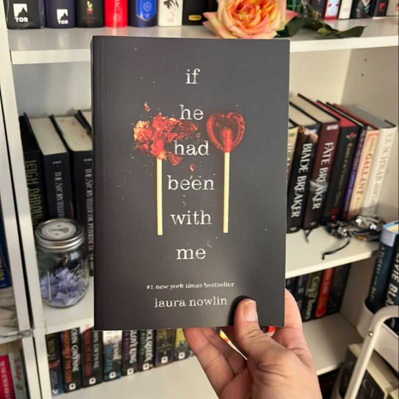 If He Had Been with Me
