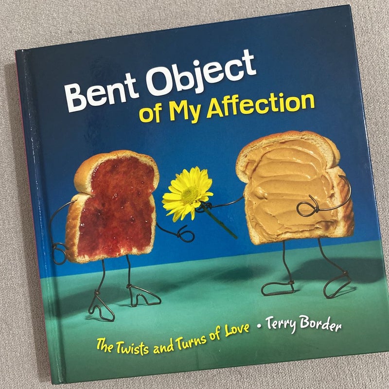 Bent Object of My Affection