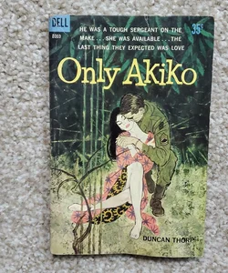 Only Akiko