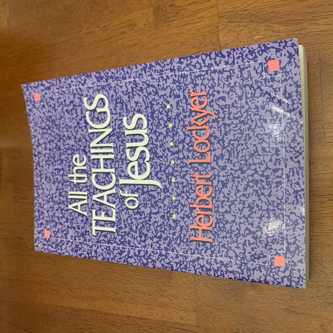 All the Teachings of Jesus