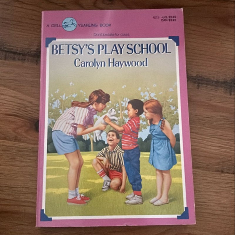 Betsy’s Play School