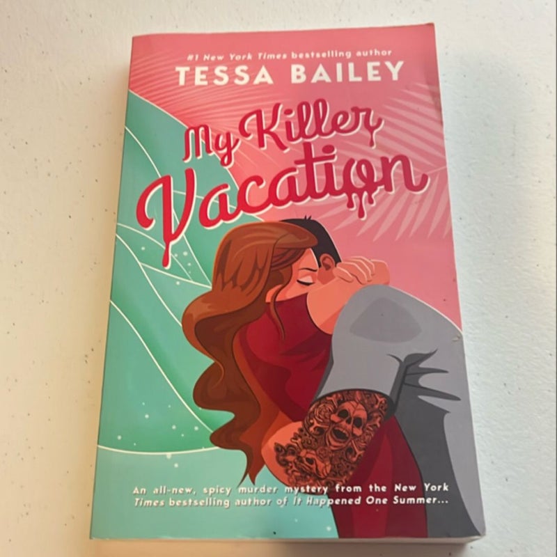 My Killer Vacation