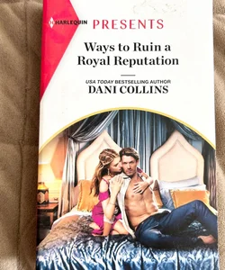 Ways to Ruin a Royal Reputation