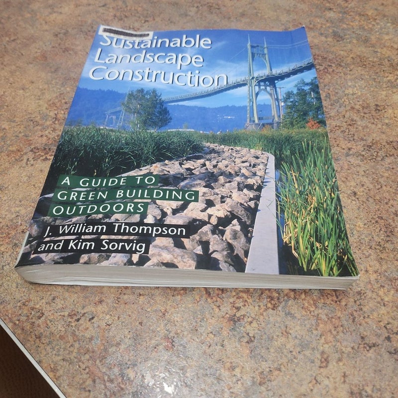 Sustainable Landscape Construction