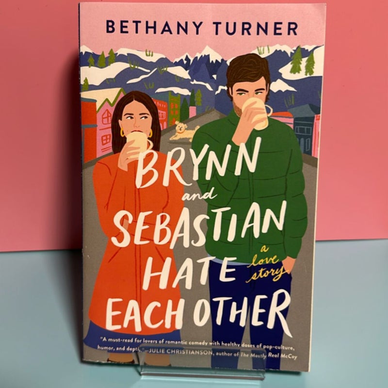 Brynn and Sebastian Hate Each Other