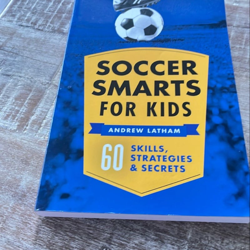 Soccer Smarts for Kids