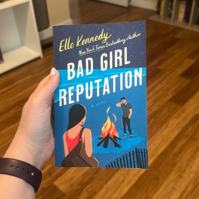 Bad Girl Reputation