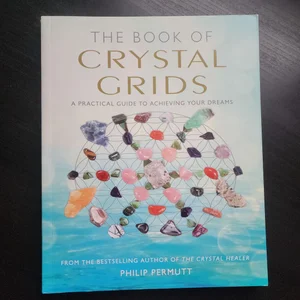 The Book of Crystal Grids