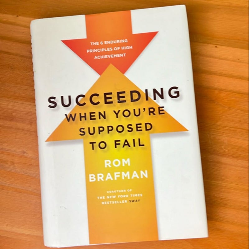 Succeeding When You're Supposed To Fail