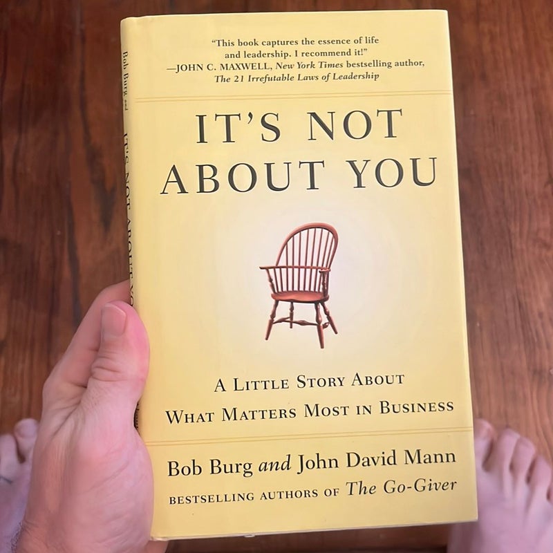 It's Not about You