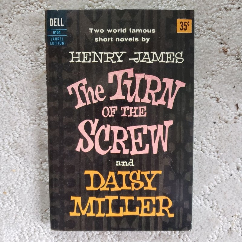 The Turn of the Screw and Daisy Miller (12th Dell Printing, 1963)