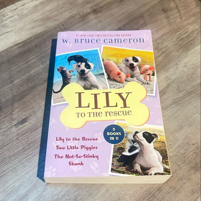 Lily to the Rescue Bind-Up Books 1-3