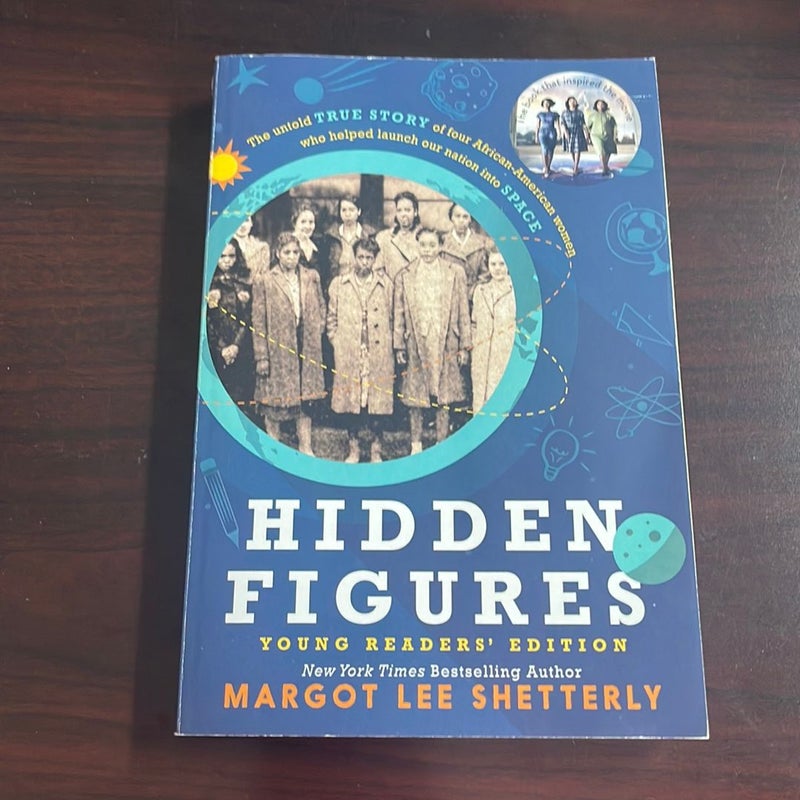 Hidden Figures Young Readers' Edition