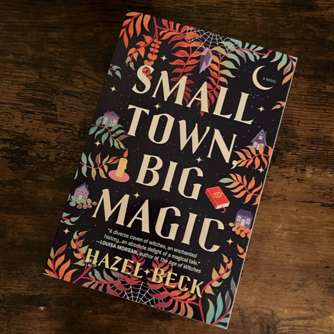 Small Town, Big Magic