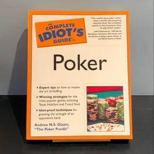 Complete Idiot's Guide to Poker