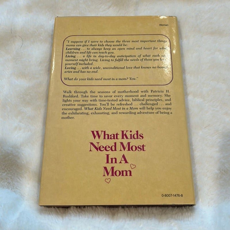 What Kids Need Most in a Mom