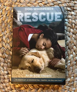 Dog Whisperer: the Rescue
