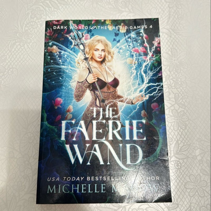 The Faerie Wand