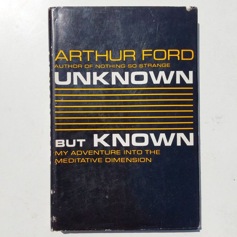 Unknown but Known