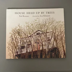 House Held up by Trees
