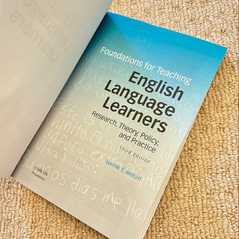 Foundations for Teaching English Language Learners