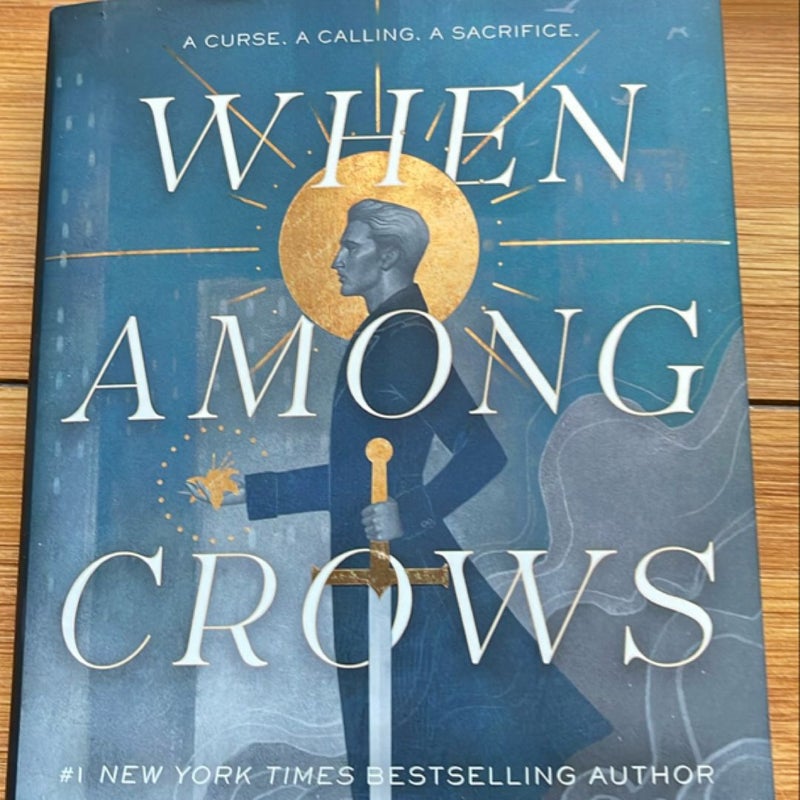 When among Crows