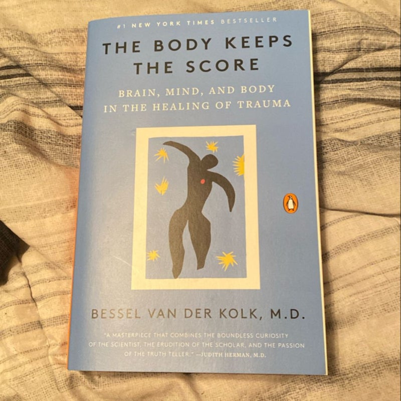 The Body Keeps the Score