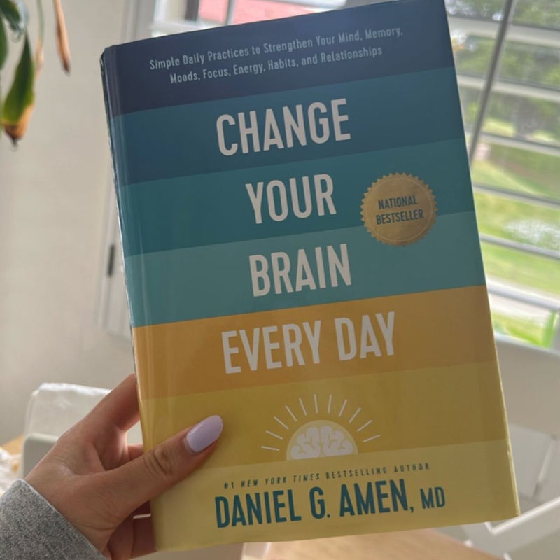 Change Your Brain Every Day