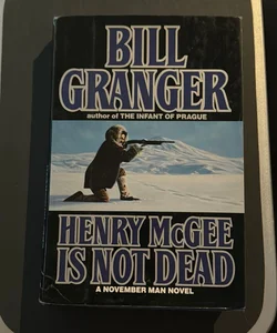 Henry McGee Is Not Dead