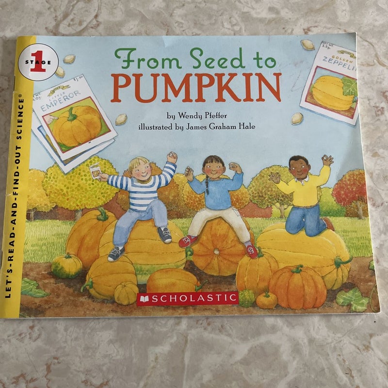 From Seed to Pumpkin 