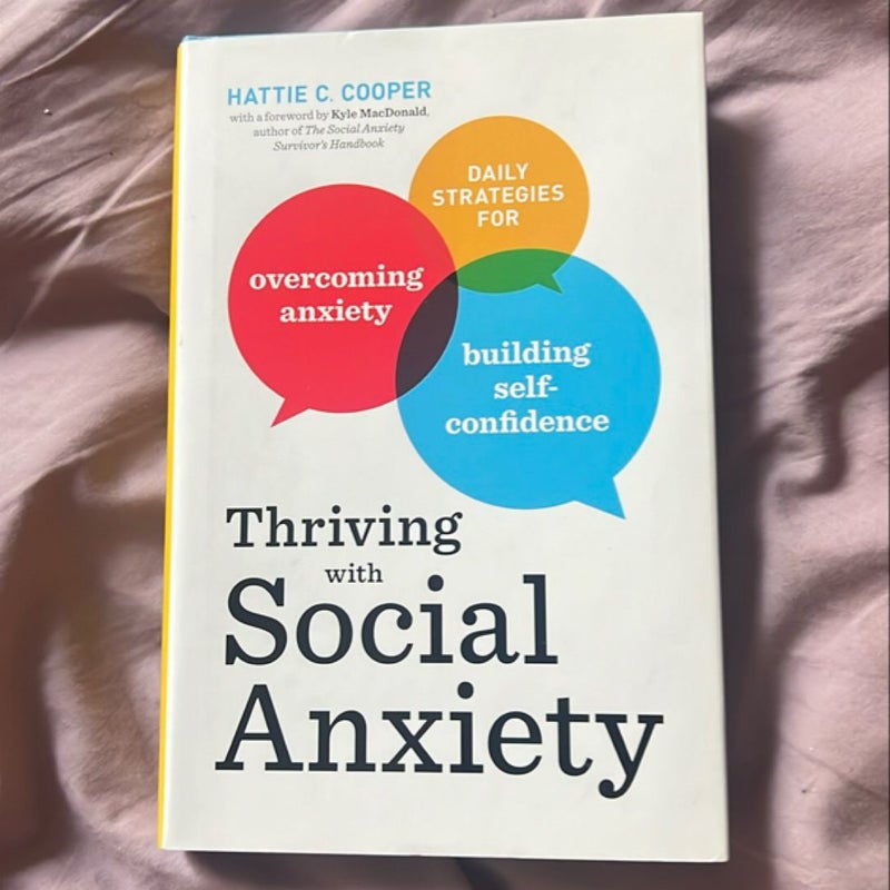 Thriving with Social Anxiety
