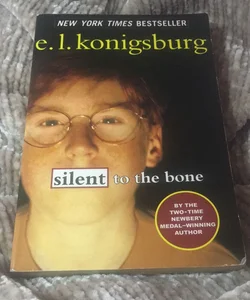 Silent to the Bone
