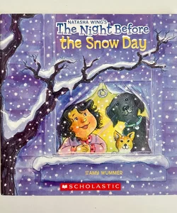 The Night Before the Snow Day