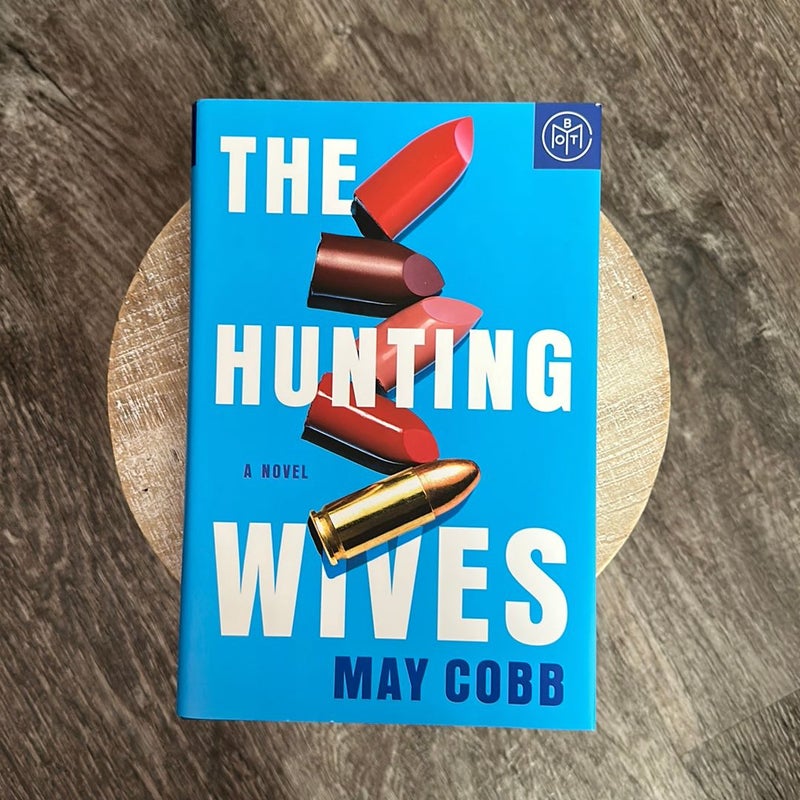 The Hunting Wives