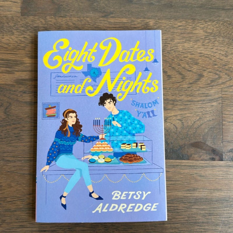 Eight Dates and Nights