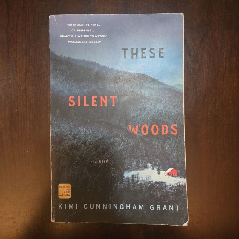 These Silent Woods