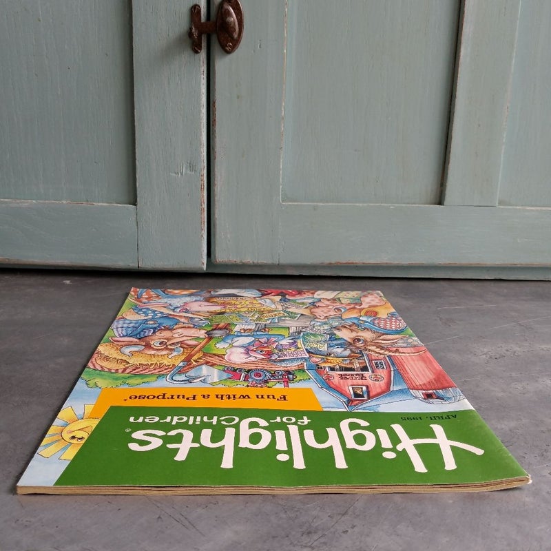 Highlights For Children - April 1995