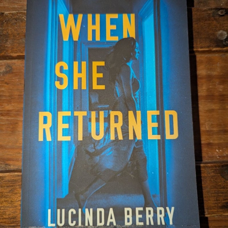 When She Returned