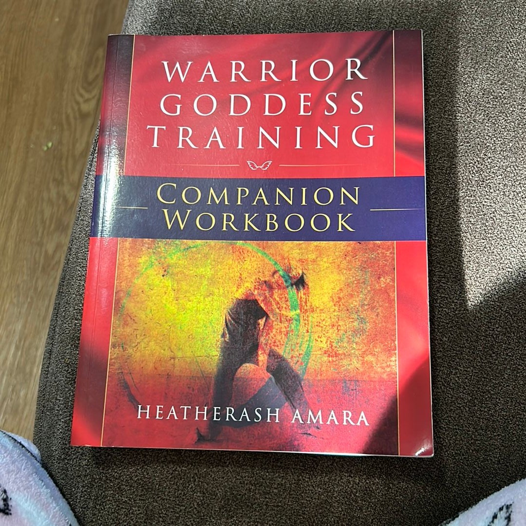 Warrior Goddess Training Companion Workbook