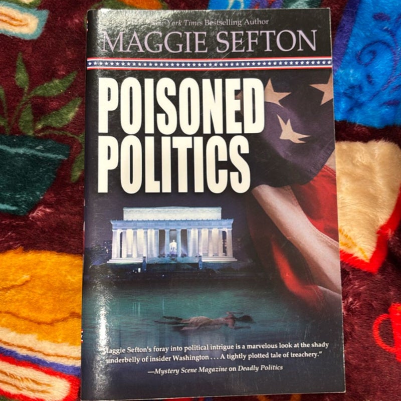Poisoned Politics