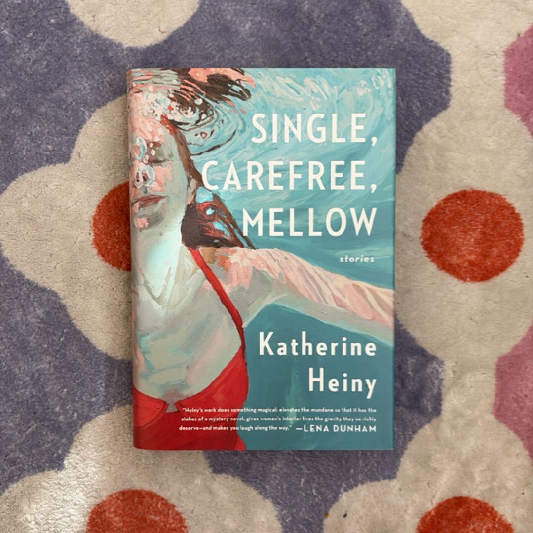 Single, Carefree, Mellow