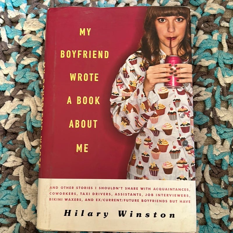 My Boyfriend Wrote a Book about Me
