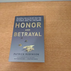 Honor and Betrayal