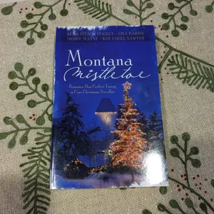 Montana Mistletoe