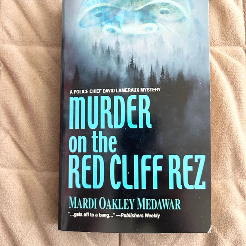 Murder on the Red Cliff Rez