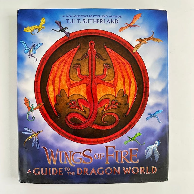 Wings of Fire: A Guide to the Dragon World